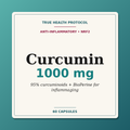 Curcumin 1000mg with 95% curcuminoids and BioPerine — anti-inflammatory longevity (60 capsules) | True Health Protocol