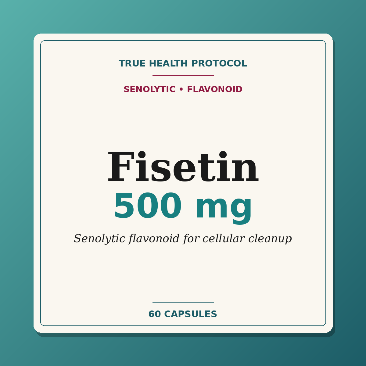 Fisetin 500mg — senolytic flavonoid for cellular cleanup (60 capsules) | True Health Protocol