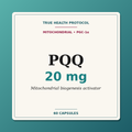 PQQ 20mg — pyrroloquinoline quinone for mitochondrial biogenesis (60 capsules) | True Health Protocol