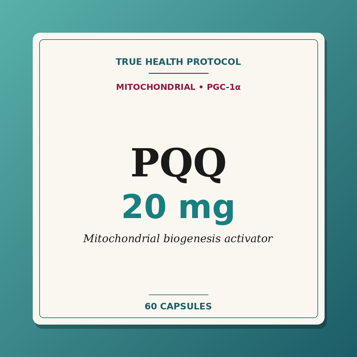 PQQ 20mg — pyrroloquinoline quinone for mitochondrial biogenesis (60 capsules) | True Health Protocol